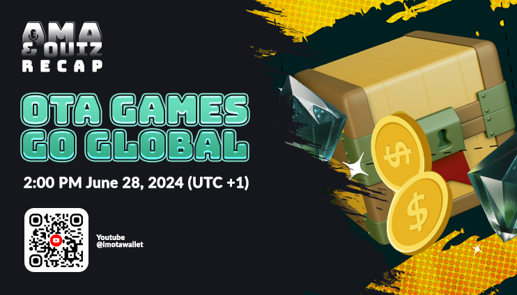 [RECAP] AMA “Ota Games go global” | June 28, 2024